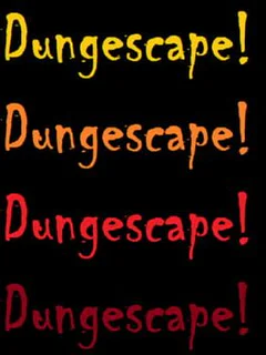 Dungescape!