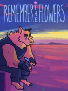 Remember the Flowers