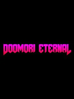 Doomori: Eternal