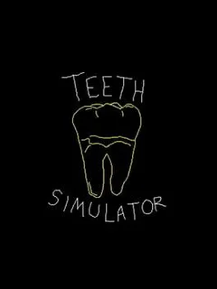 Teeth Simulator