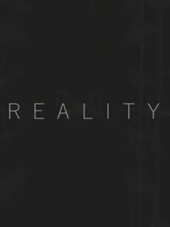 Reality