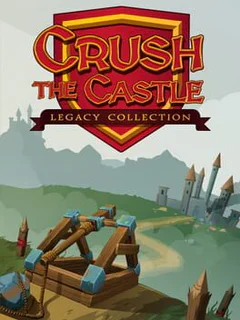 Crush the Castle Legacy Collection