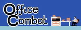 Office Combat