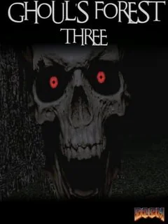 The Ghoul's Forest 3