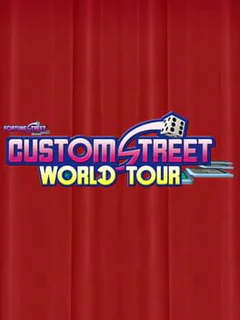 Custom Street World Tour