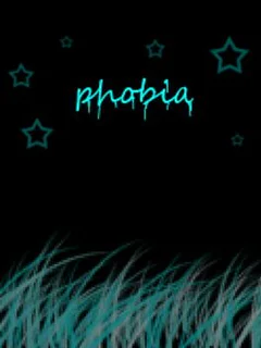 Phobia