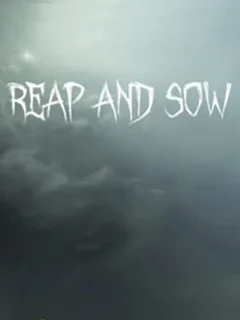 Reap and Sow
