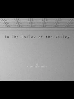 In the Hollow of the Valley