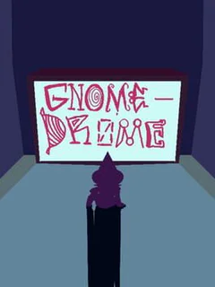 Gnomedrome
