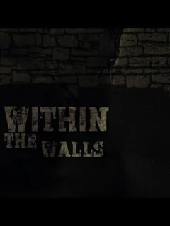 Within the Walls