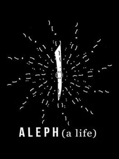 Aleph: A Life