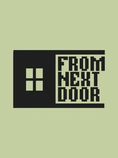 From Next Door