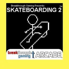 Skateboarding 2: Breakthrough Gaming Arcade