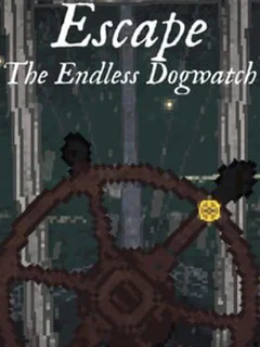 Escape: The Endless Dogwatch
