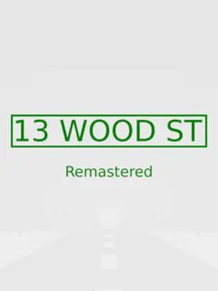 13 Wood St Remastered