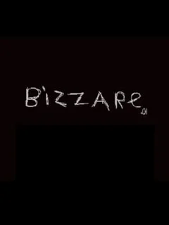 Bizzare