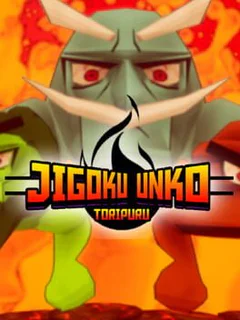 Jigoku Unko: Toripuru