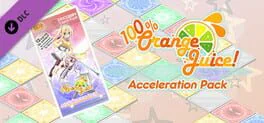 100% Orange Juice: Acceleration Pack