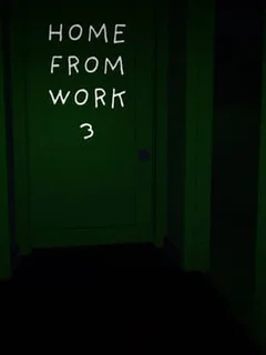 Home From Work 3