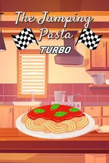 The Jumping Pasta: Turbo