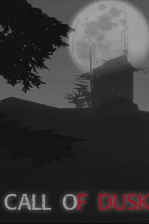 Call of Dusk