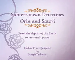 Subterranean Detectives Orin and Satori