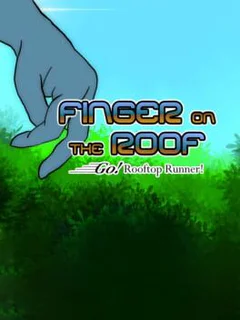 Finger on the Roof! Go! Rooftop Runner!