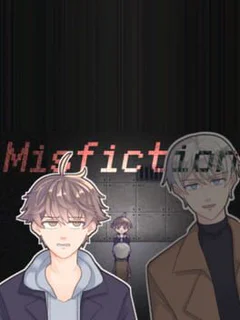 Misfiction