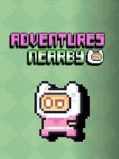Adventures Nearby