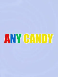 Any Candy