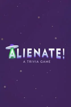 Alienate!: A Trivia Game Game Details & Rankings | Game Ranks