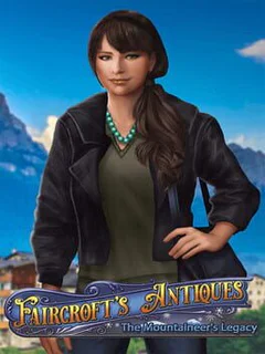 Faircroft's Antiques: The Mountaineer's Legacy