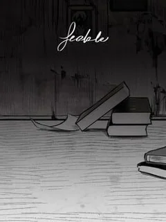 Feeble