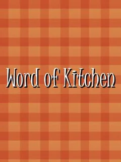 Word of Kitchen