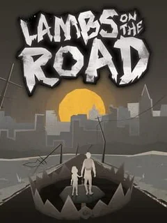 Lambs on the road: The Beginning