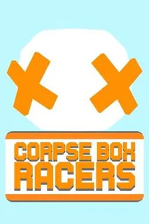Corpse Box Racers