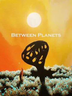 Between Planets
