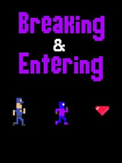 Breaking & Entering