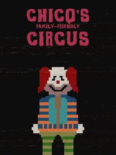 Chico's Family-Friendly Circus