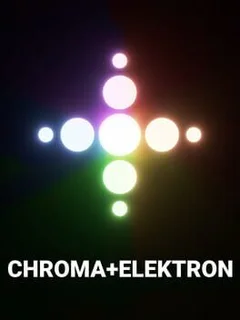 Chroma+Elektron