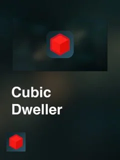 Cubic Dweller
