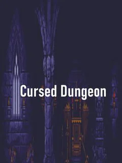 Cursed Dungeon