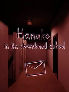 Hanako in the Abandoned School