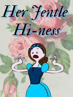 Her Jentle Hi-ness