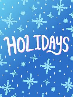 Holidays