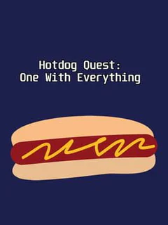 Hotdog Quest: One With Everything