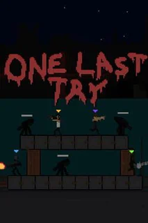 One Last Try
