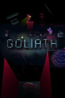Goliath: Playing With Reality
