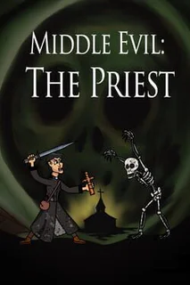 Middle Evil: The Priest