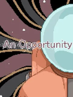 An Opportunity